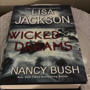 Wicked Dreams by Lisa Jackson and Nancy Bush